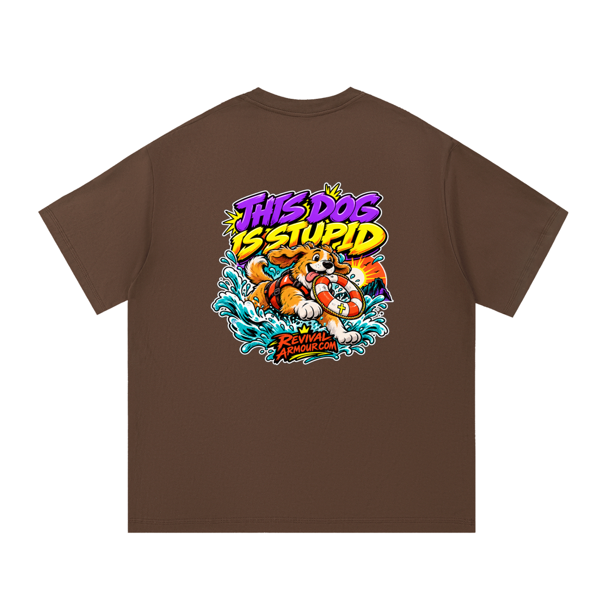 THIS DOG IS STUPID REVIVALARMOUR.COM T-Shirt