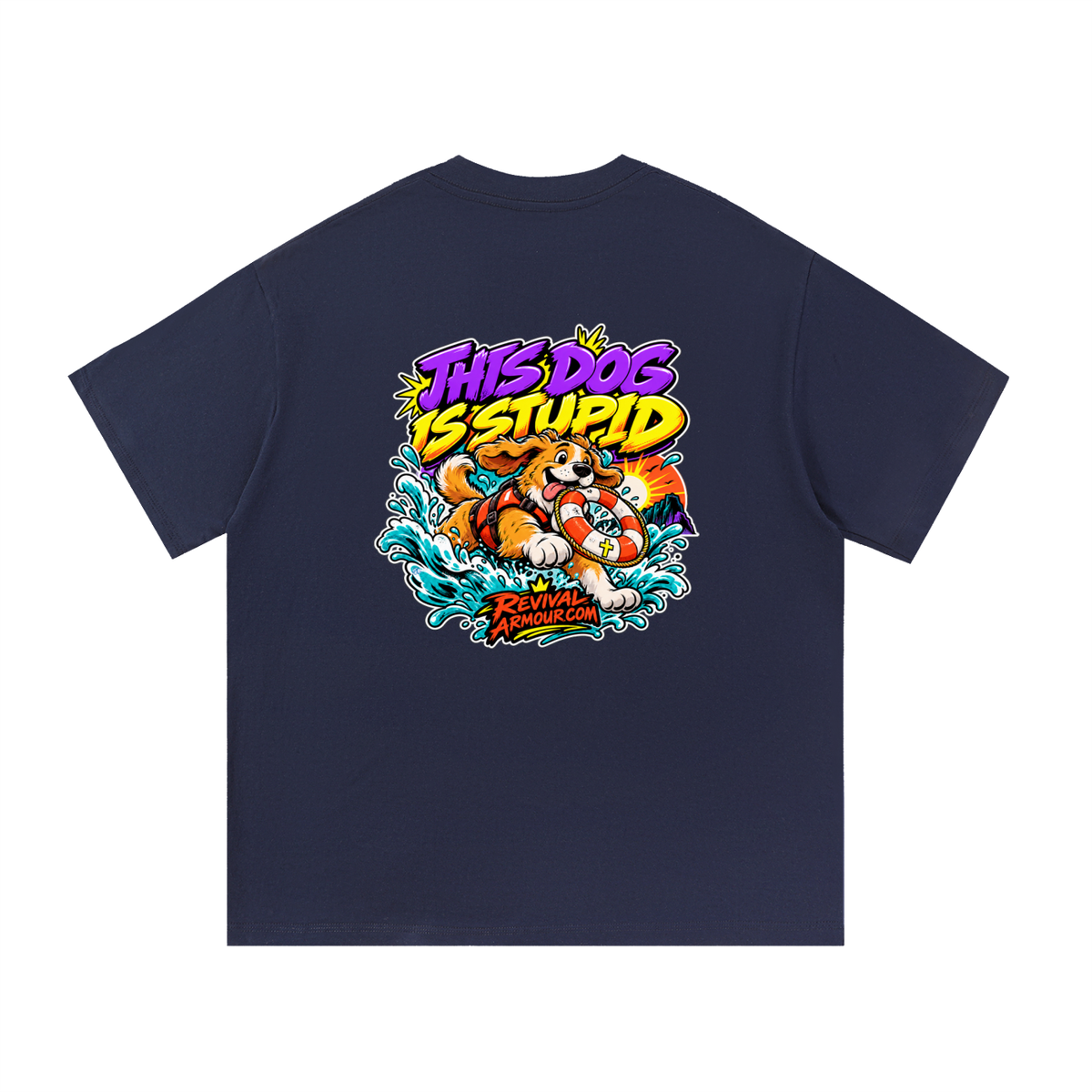 THIS DOG IS STUPID REVIVALARMOUR.COM T-Shirt