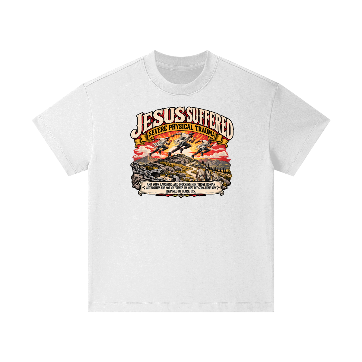 JESUS SUFFERED SEVERE PHYSICAL TRAUMA AND YOUR LAUGHING AND MOCKING HIM THOSE ROMAN AUTHORITIES ARE NOT MY FRIENDS I'M MOST DEF GOING HOME NO INSPIRED BY MARK 1:15. Kids T-Shirt