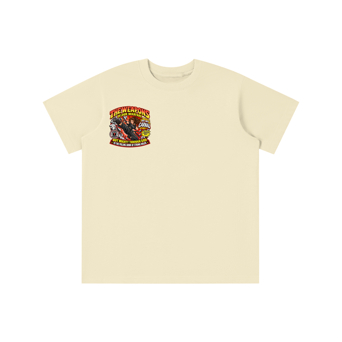 THE WEAPONS OF OUR WARFARE ARE NOT CARNAL BUT MIGHTY THROUGH GOD TO THE PULLING DOWN OF STRONG HOLDS youth T-shirt