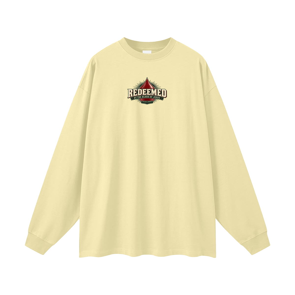 REDEEMED BY THE BLOOD OF JESUS -REVIVAL ARMOUR- -EPHESIANS 1:7- Long Sleeve T-Shirt