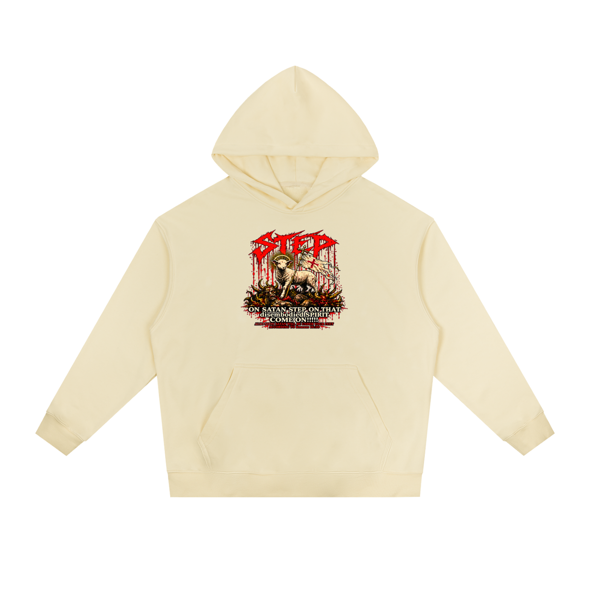 STEP ON SATAN STEP ON THAT disembodied SPIRIT COME ON!!!!! ALSO SOON SATAN WILL BE UNDER YOUR FEET ACCORDING TO Romans 16:20 Hoodie