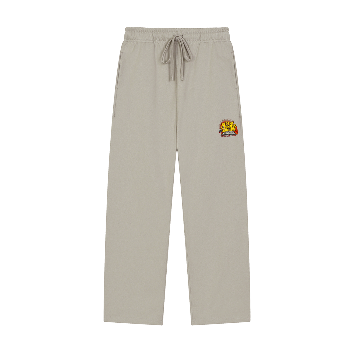 REPENT & CONFESS & BELIEVE Sweatpants