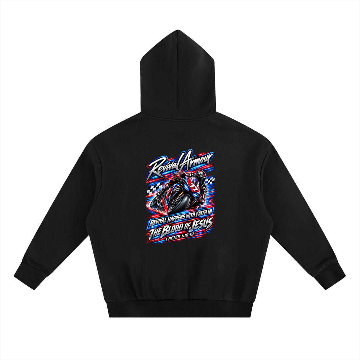REVIVAL ARMOUR REVIVAL HAPPENS WITH FAITH IN THE BLOOD OF JESUS 1 PETER 1:18-19 Hoodie