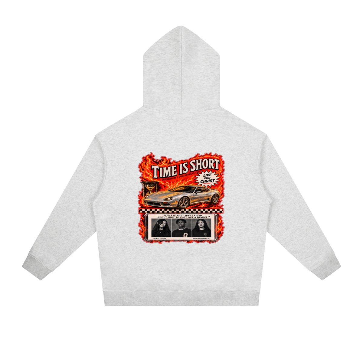TIME IS SHORT INSPIRED BY 1 CORINTHIANS 7:29 LIVE FOR CHRIST WHAT IF THEY DON'T KNOW ABOUT HOW TO CAST OUT A DEMON? JESUS SAVES MICHAELJPHELPS.NET Hoodie