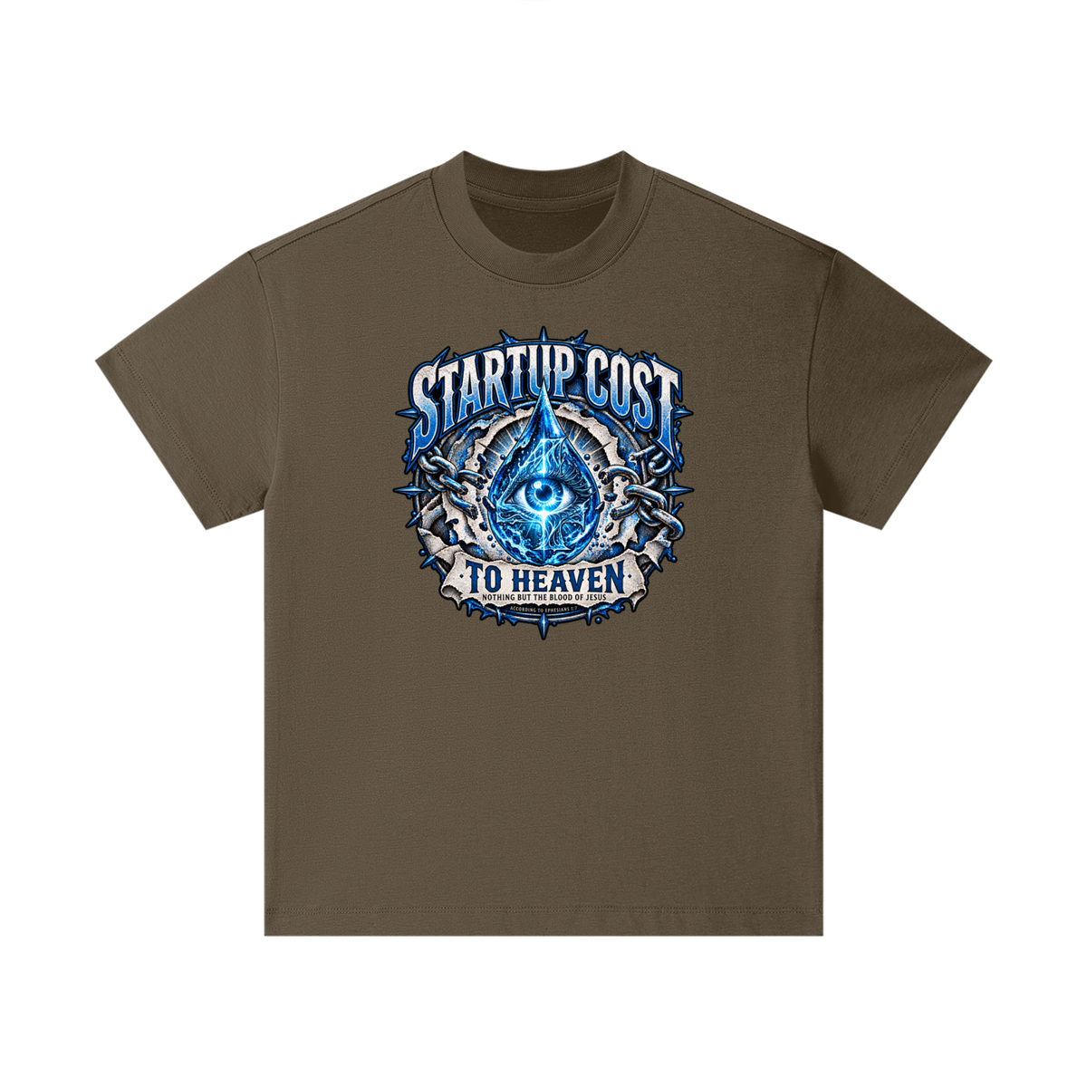 STARTUP COST TO HEAVEN NOTHING BUT THE BLOOD. OF JESUS ACCORDING TO EPHESIANS 1:7 Kids T-Shirt