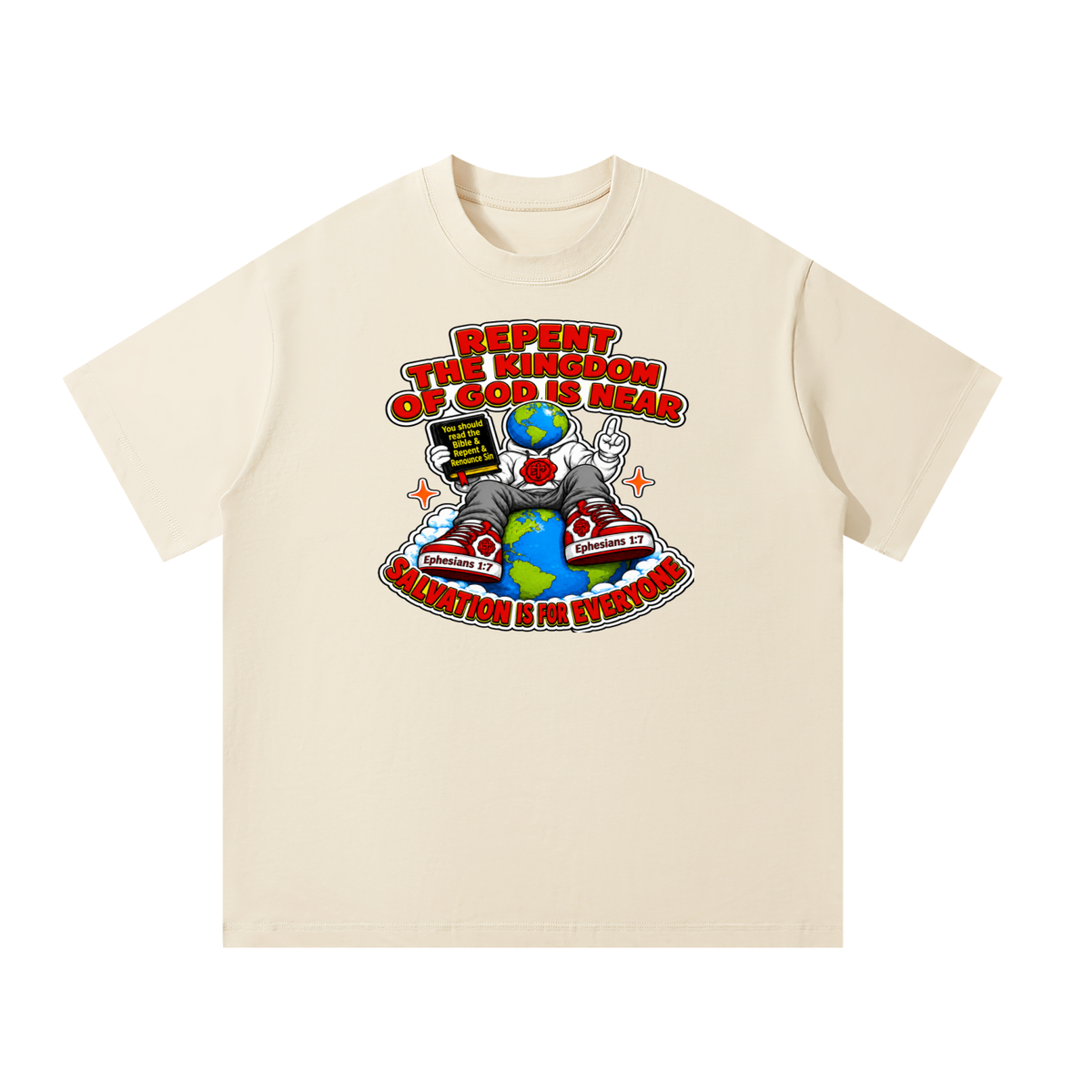 Repent the kingdom of God is near salvation is for everyone T-Shirt