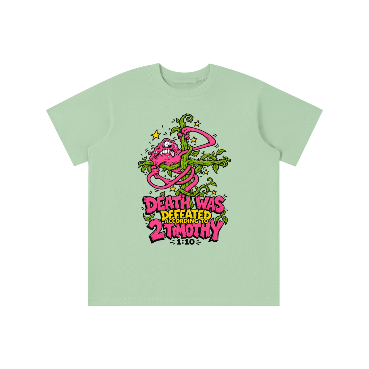 DEATH WAS DEFEATED ACCORDING TO 2 TIMOTHY 1:10 youth T-shirt