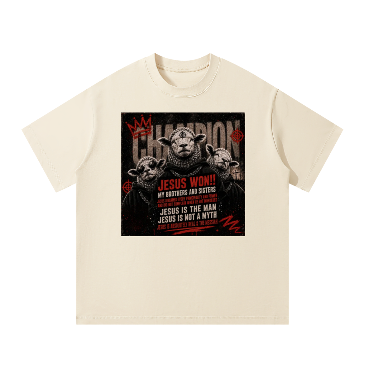 Jesus won!! T-Shirt