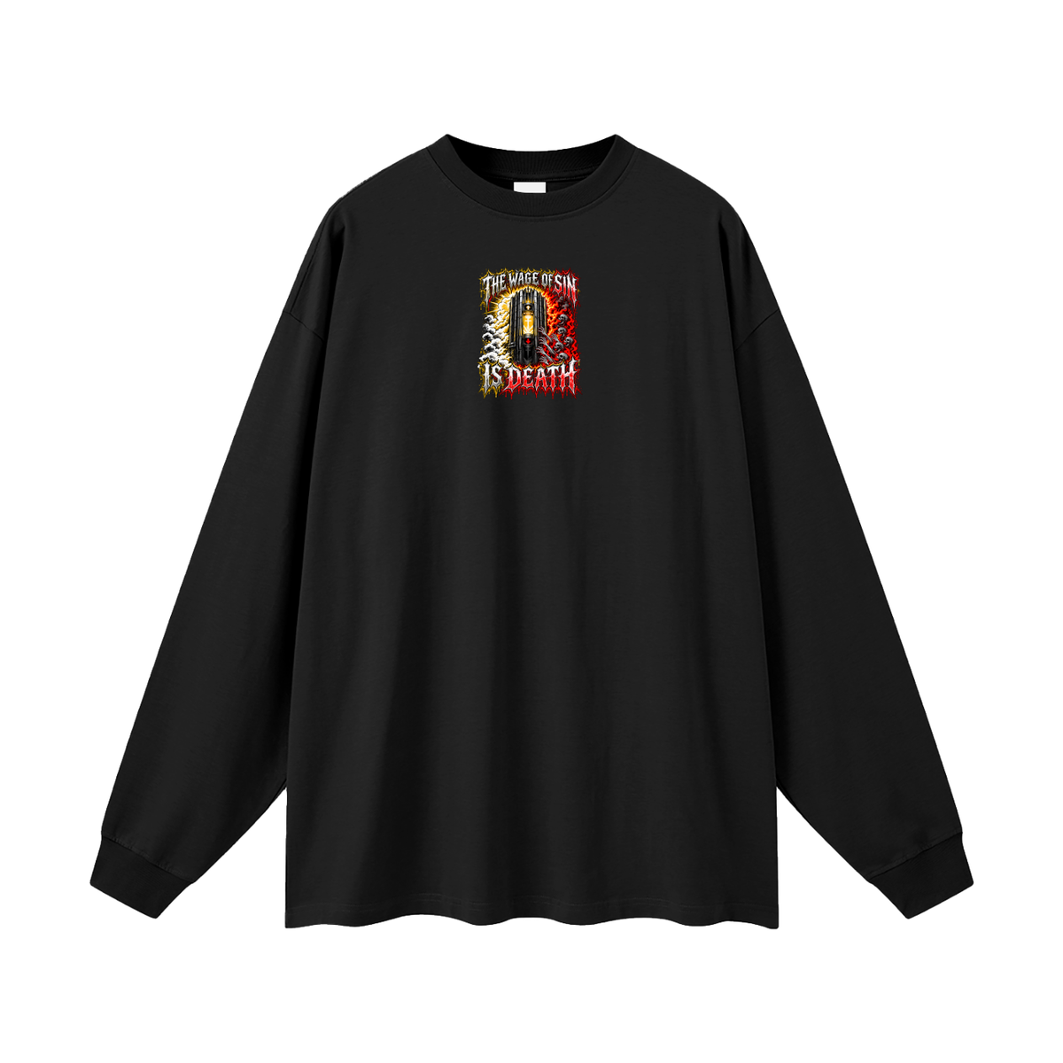 THE WAGE OF SIN IS DEATH WORKOUT YOUR SALVATION WITH FEAR & TREMBLING Long Sleeve T-Shirt