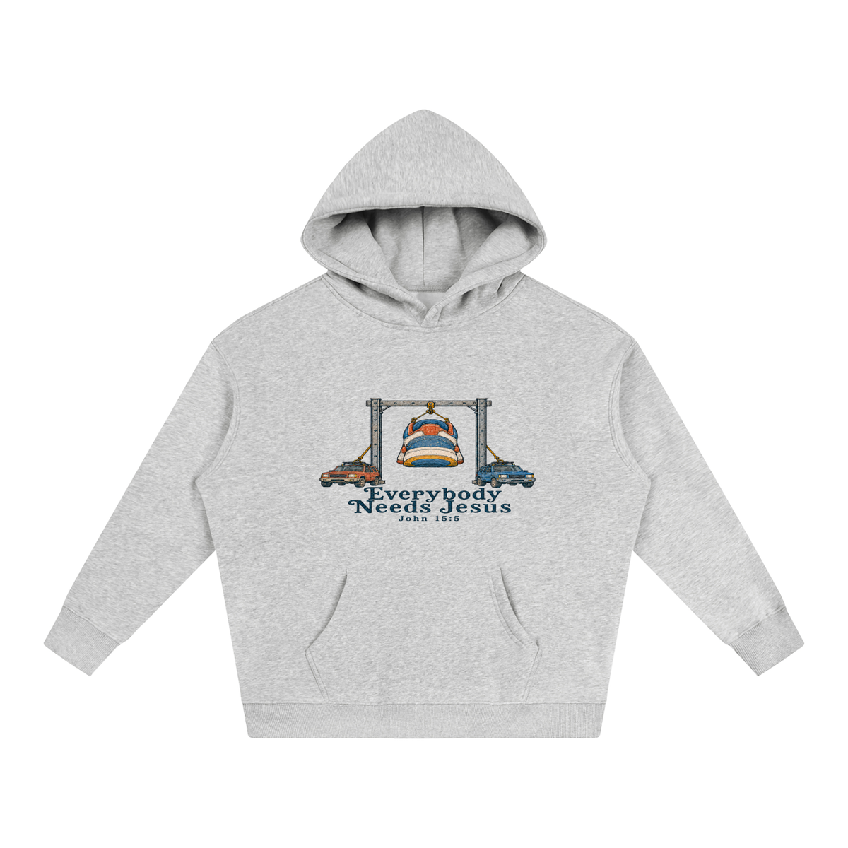Everybody needs Jesus Hoodie