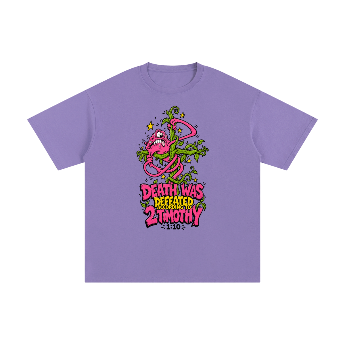 DEATH WAS DEFEATED ACCORDING TO 2 TIMOTHY 1:10 T-Shirt