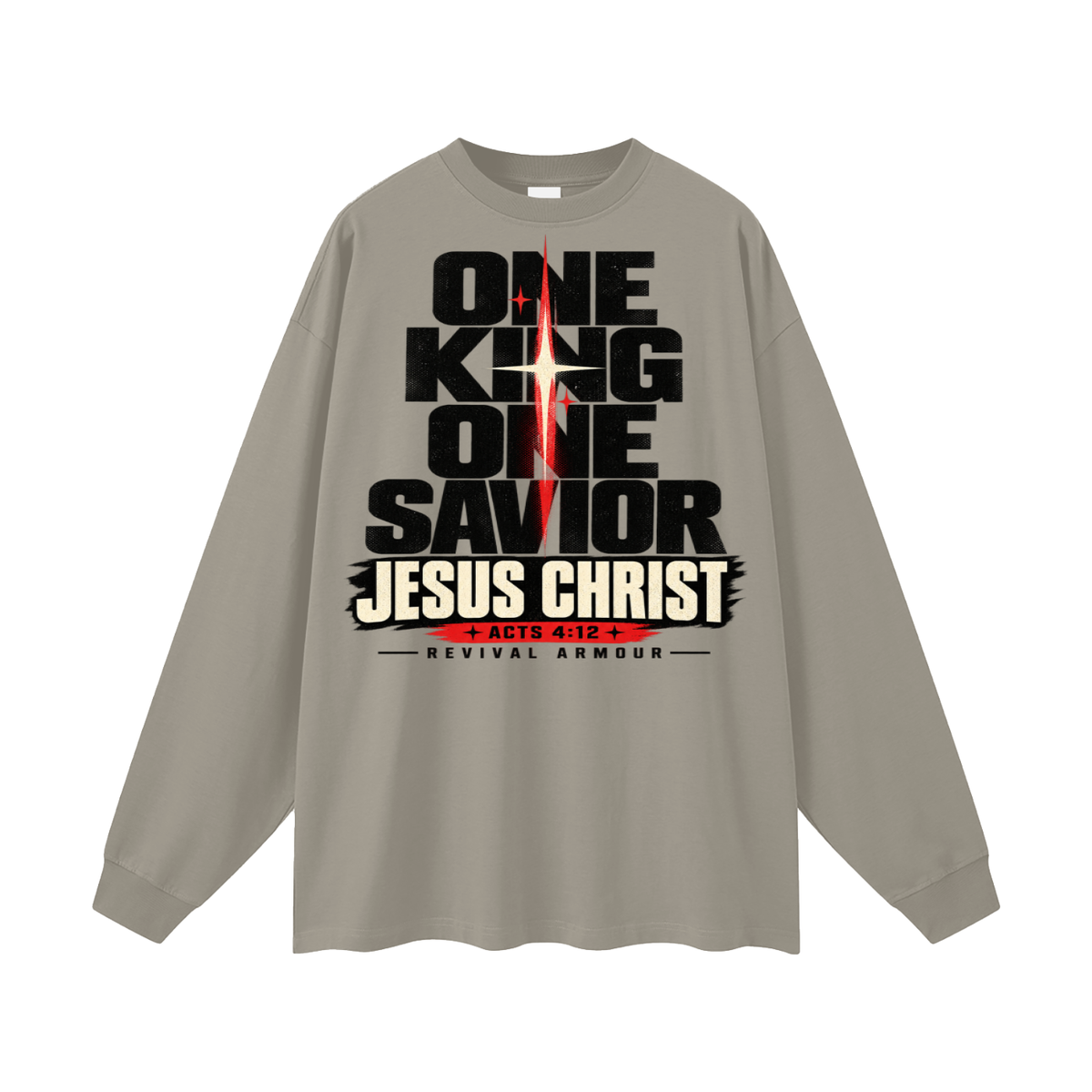 One King One Savior Jesus Christ Long Sleeve T-Shirt