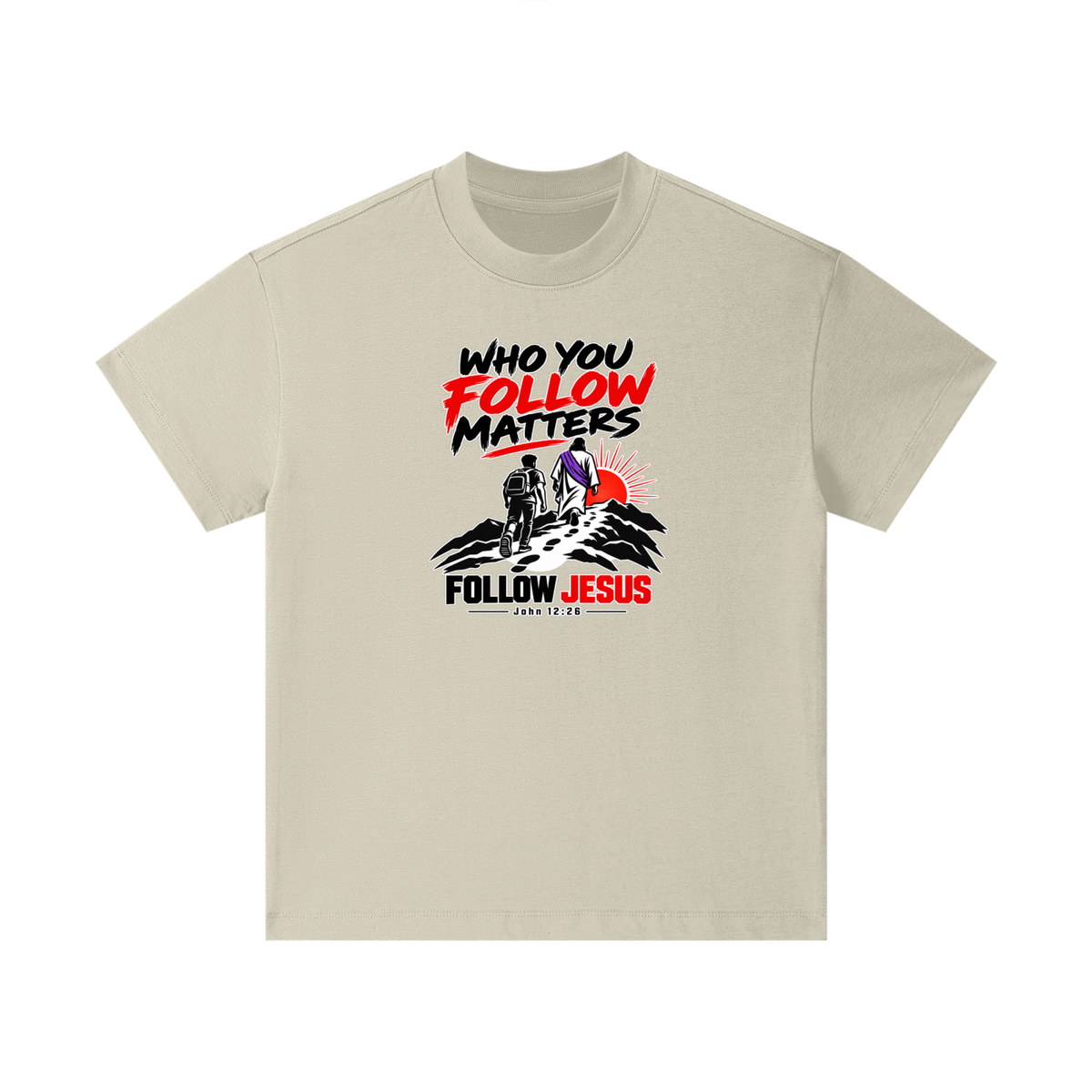WHO FOLLOW MATTERS FOLLOW JESUS - JOHN 12:26 - Kids T-Shirt