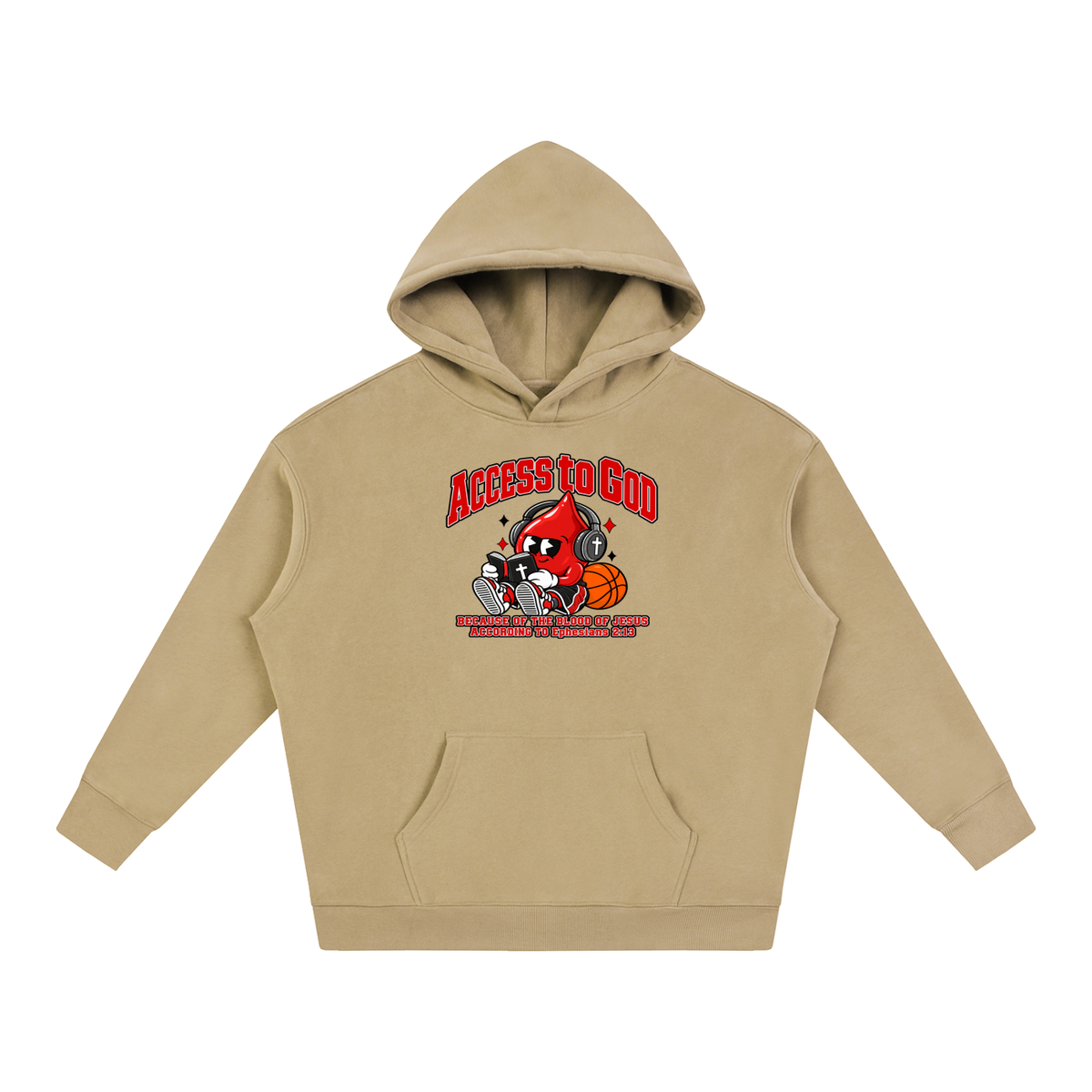 ACCESS TO GOD BECAUSE OF THE BLOOD OF JESUS ACCORDING TO EPHESIANS 2:13 Hoodie