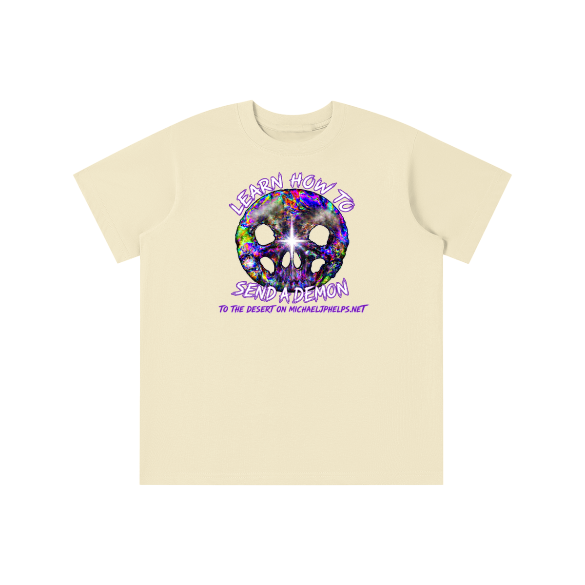 LEARN HOW TO SEND A DEMON TO THE DESERT ON MICHAELJPHELPS.NET youth T-shirt