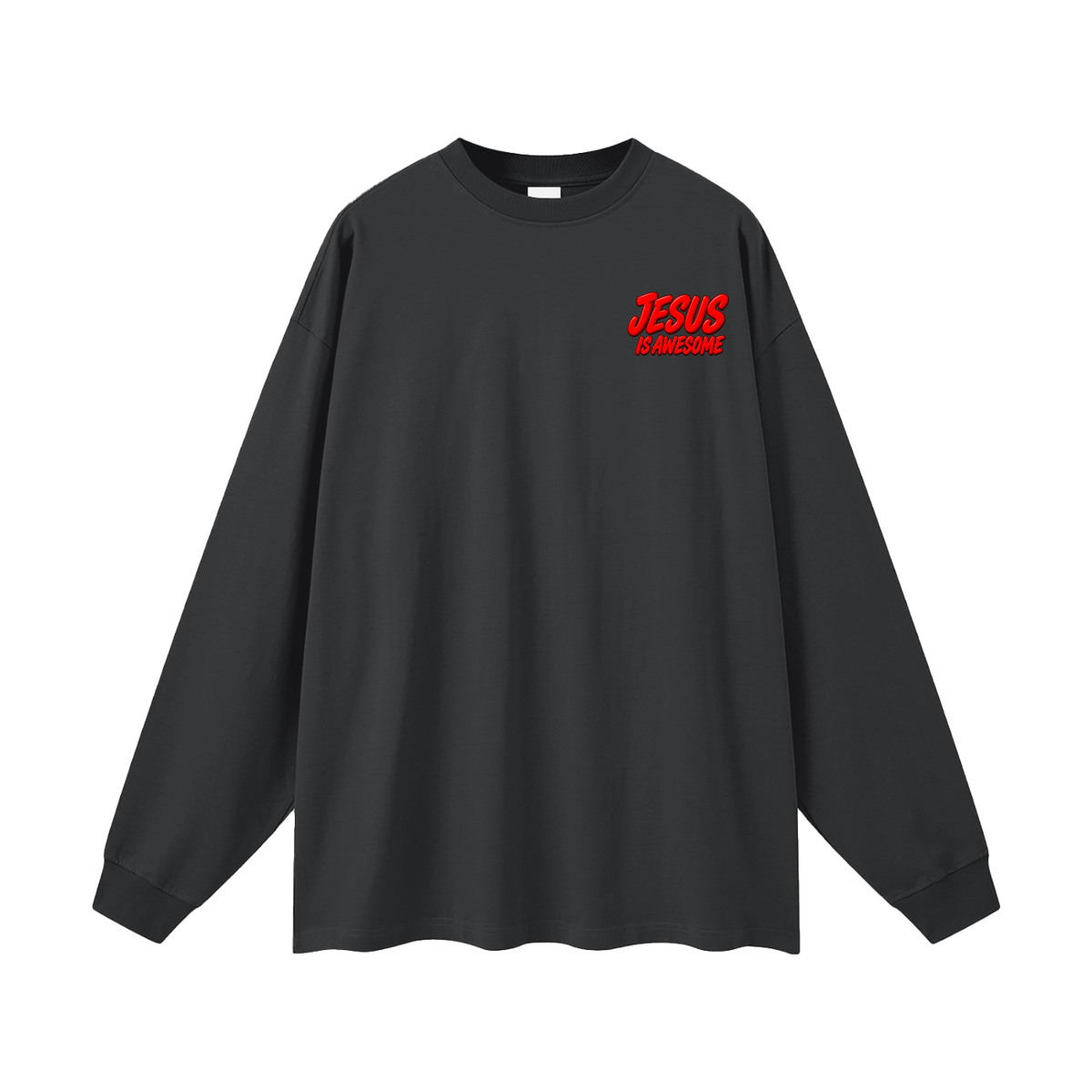 JESUS IS AWESOME GRACE WINS GRACE 289 EVERYTIME EPHESIANS 2:8-9 Long Sleeve T-Shirt
