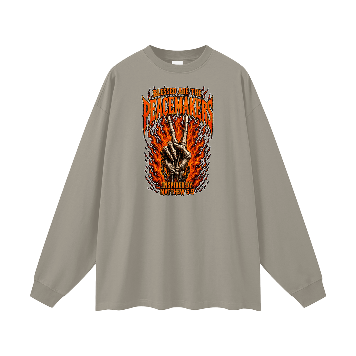BLESSED ARE THE PEACEMAKERS INSPIRED BY MATTHEW 5:9 Long Sleeve T-Shirt