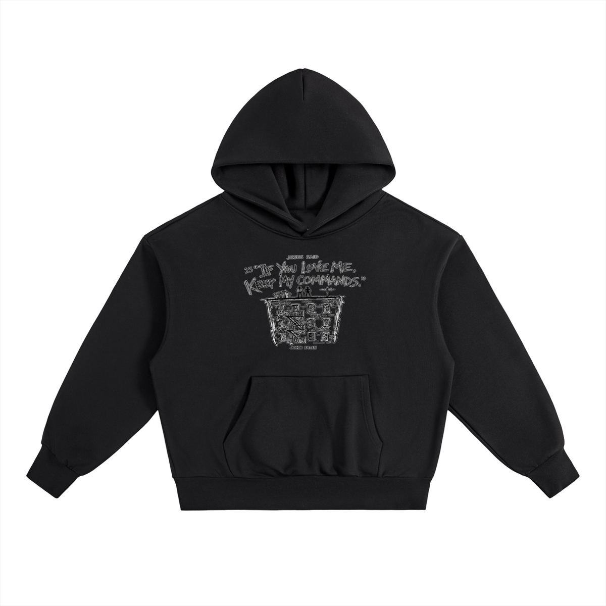 JOHN 14:15 NIV Hoodie