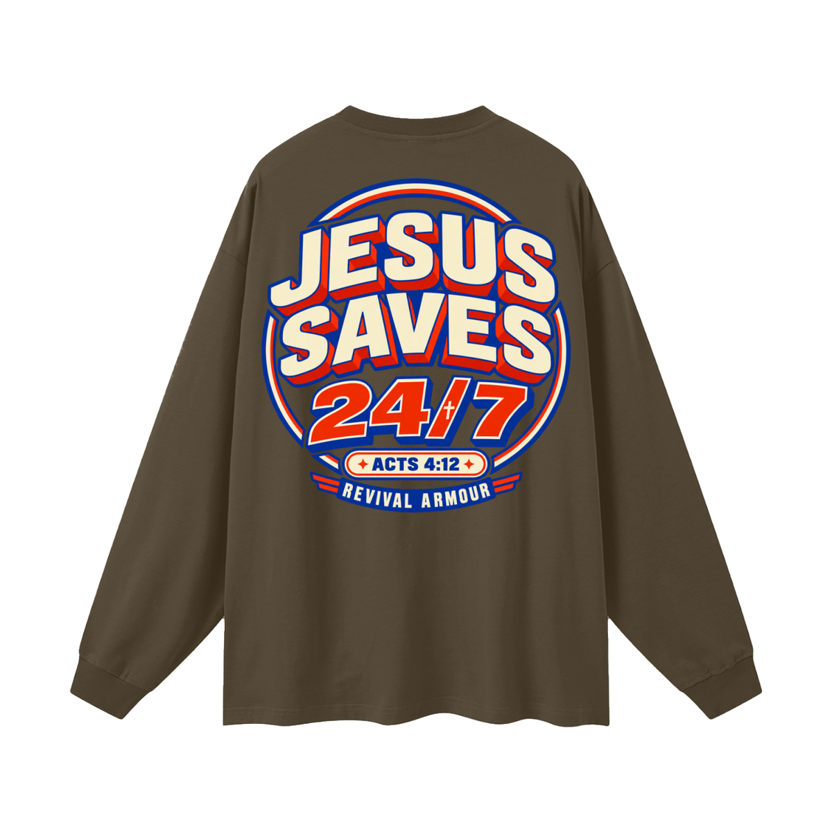 Jesus saves 24/7 Long Sleeve T-Shirt