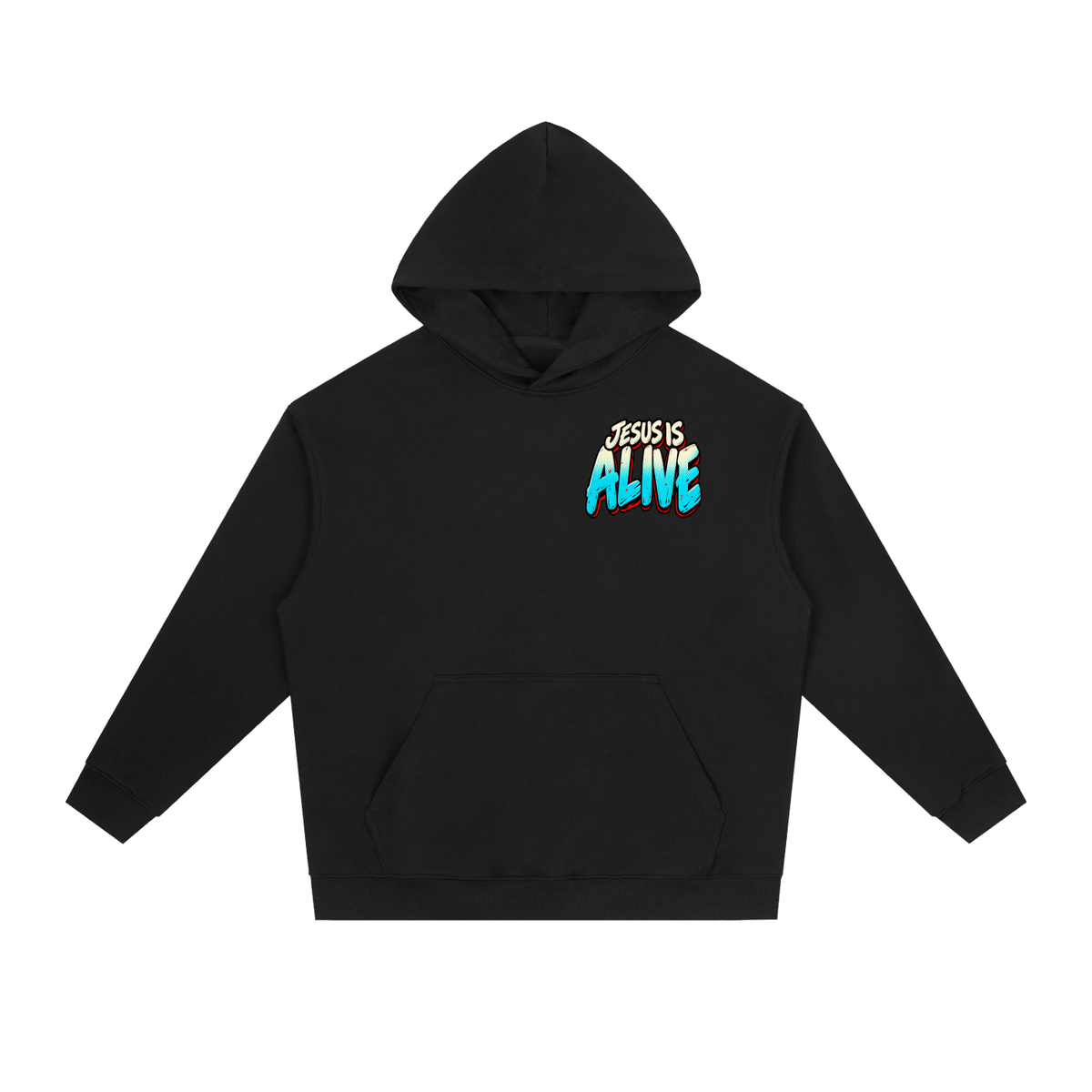 Jesus is Alive Hoodie