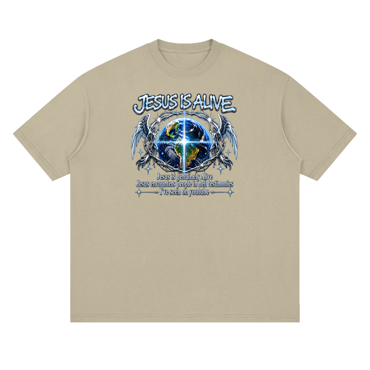 JESUS IS ALIVE Jesus is genuinely Alive Jesus encounters people in hell testimonies I've seen on youtube T-Shirt
