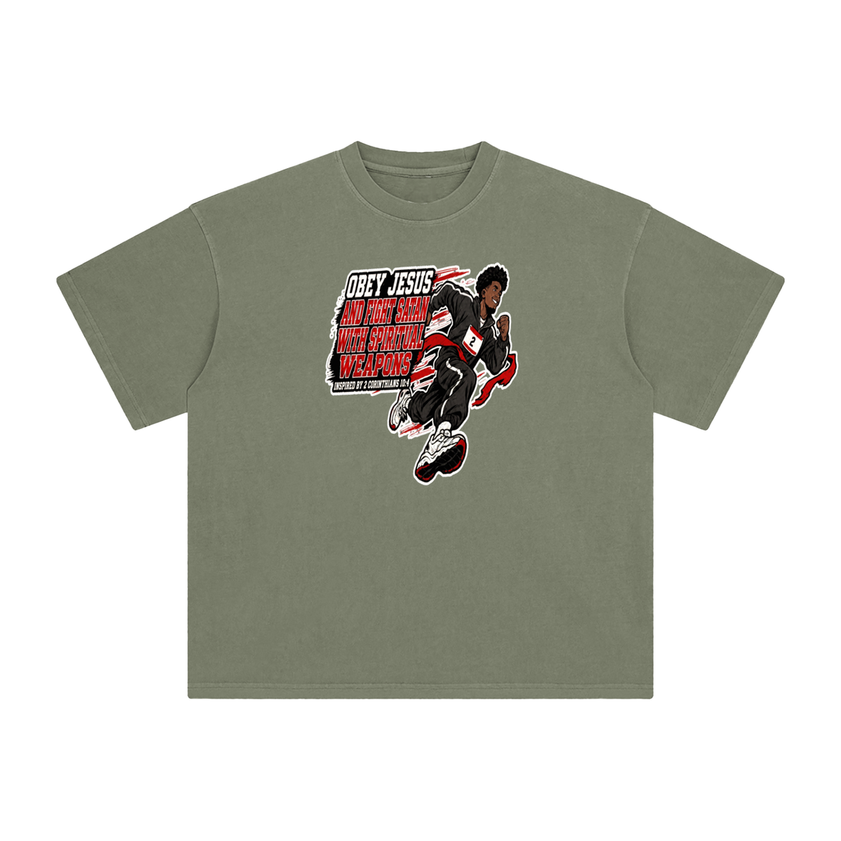 OBEY JESUS AND FIGHT SATAN WITH SPIRITUAL WEAPONS INSPIRED BY 2 CORINTHIANS 10:4 T-Shirt