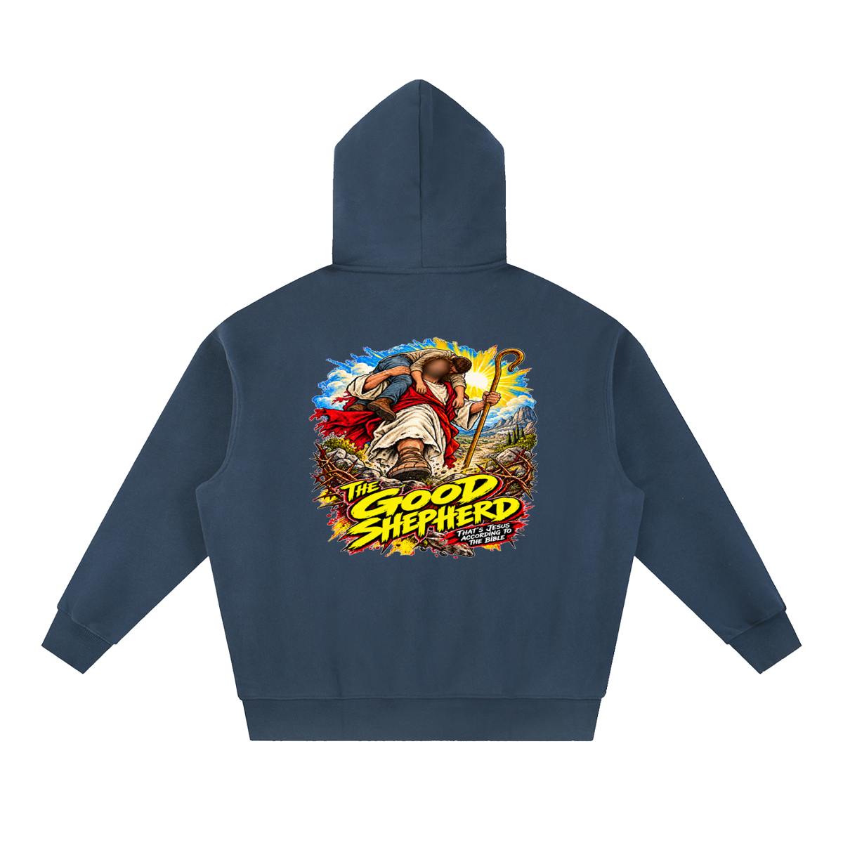THE GOOD SHEPHERD THAT'S JESUS ACCORDiNG TO THE BiBLE Hoodie