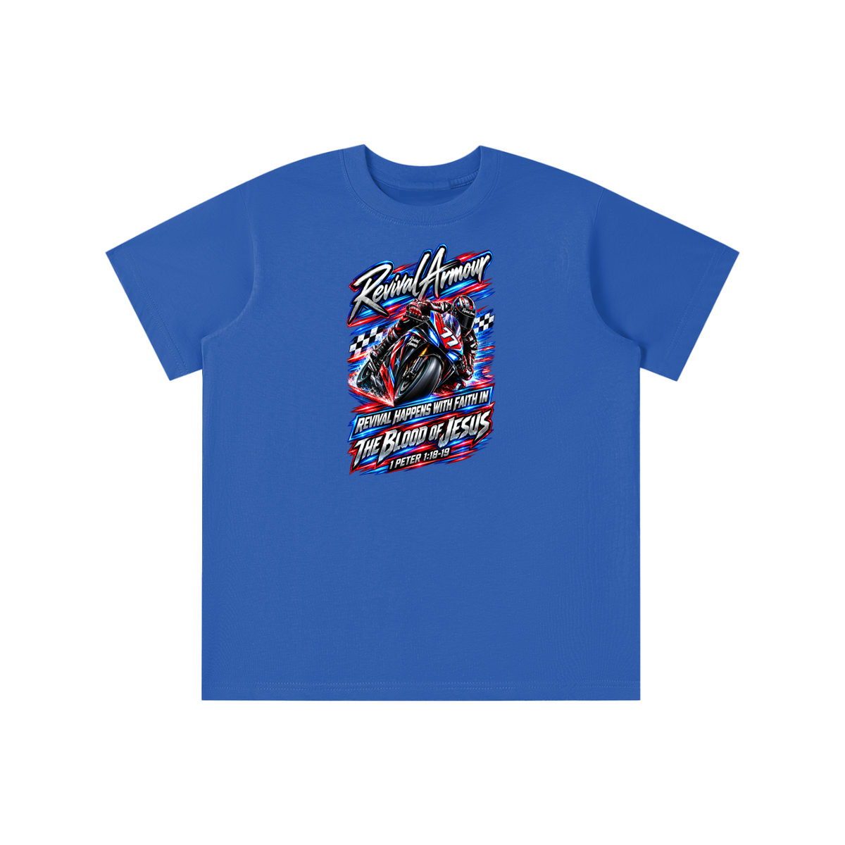 REVIVAL ARMOUR REVIVAL HAPPENS WITH FAITH IN THE BLOOD OF JESUS 1 PETER 1:18-19 youth T-shirt
