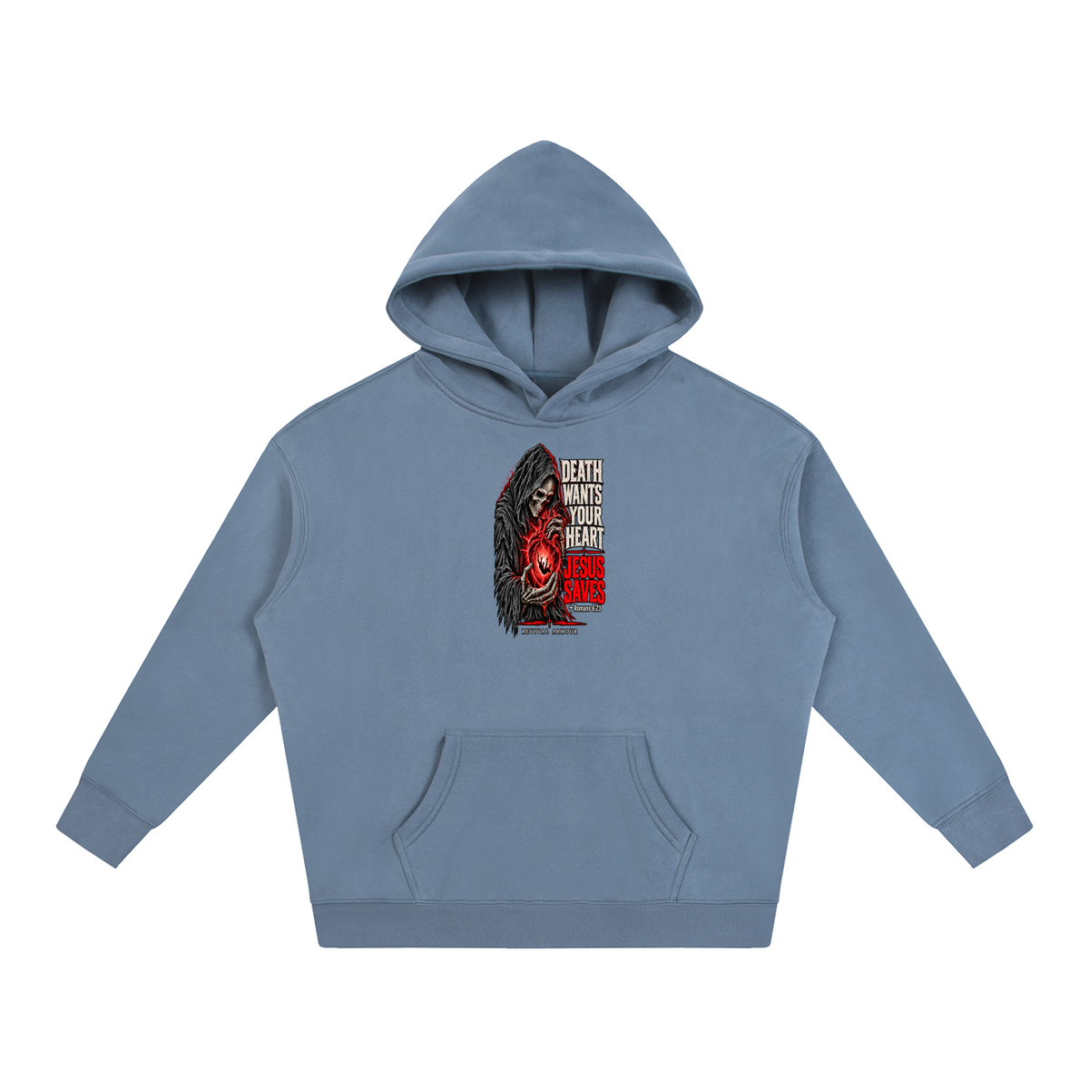 DEATH WANTS YOUR HEART JESUS SAVES ROMANS 6:23 REVIVAL ARMOUR Hoodie