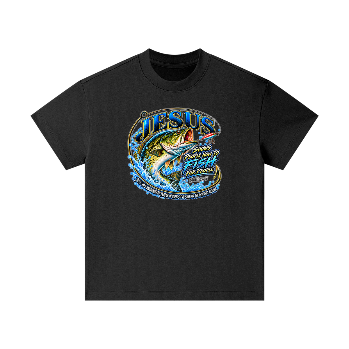JESUS SHOWS PEOPLE HOW TO FISH FOR PEOPLE _ Matthew 7 Kids T-Shirt