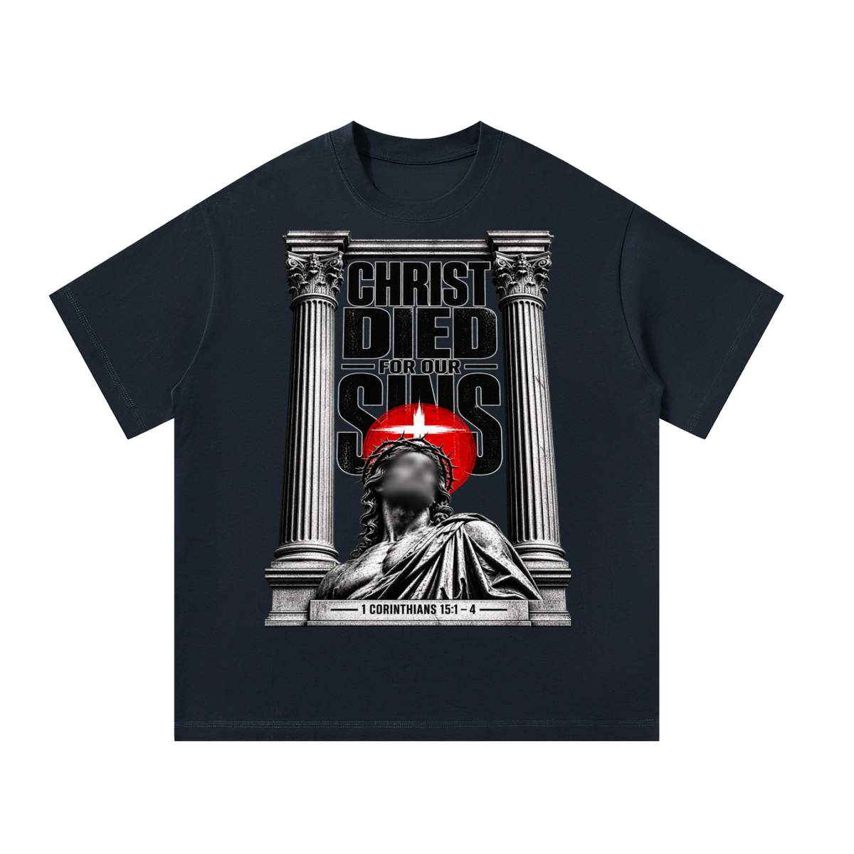 Christ died for our sins T-Shirt