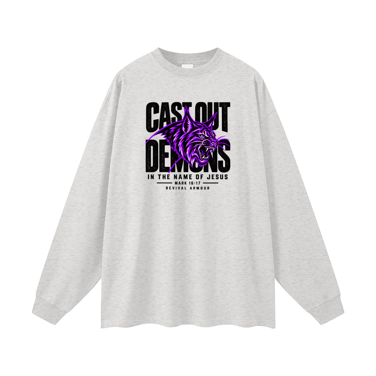 CAST OUT DEMONS IN THE NAME OF JESUS MARK 16:17 REVIVAL ARMOUR Long Sleeve T-Shirt