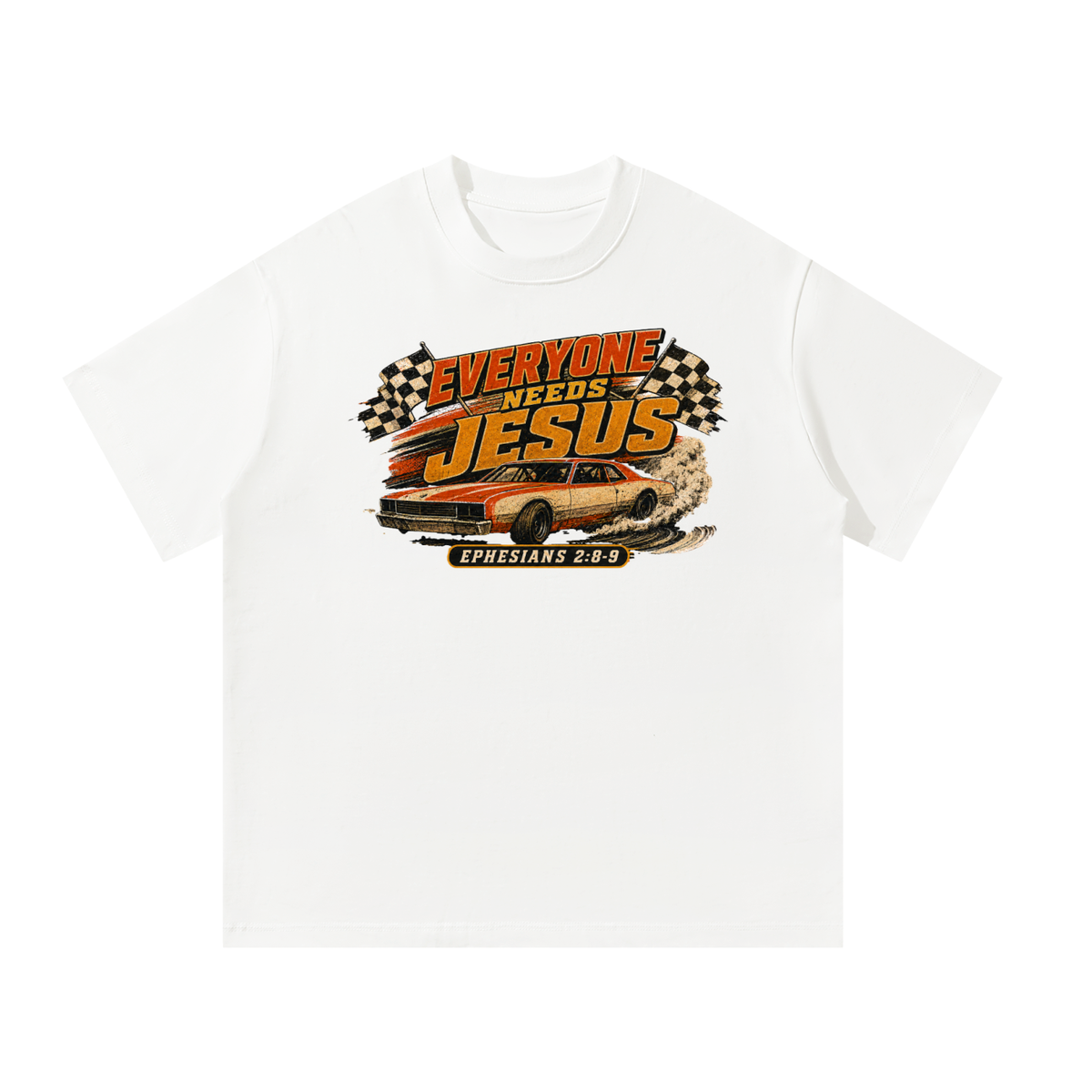 Everyone needs Jesus T-Shirt