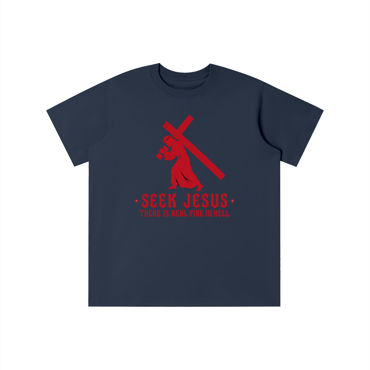 SEEK JESUS THERE IS REAL FIRE IN HELL youth T-shirt