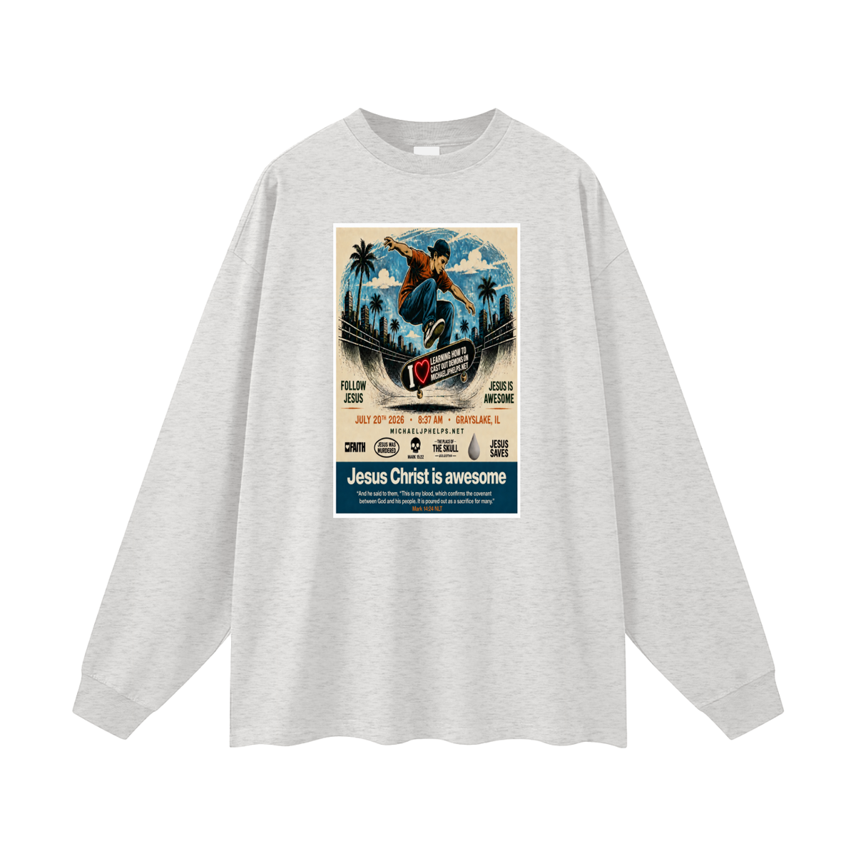 Jesus is awesome Long Sleeve T-Shirt