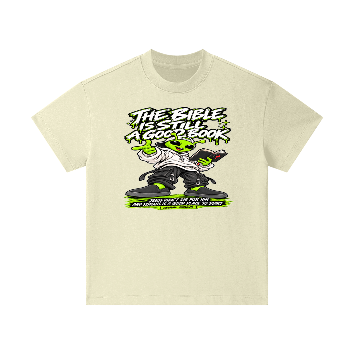 THE BIBLE IS STILL A GOOD BOOK JESUS DIDN'T DIE FOR HIM AND ROMANS IS A GOOD PLACE TO START Kids T-Shirt