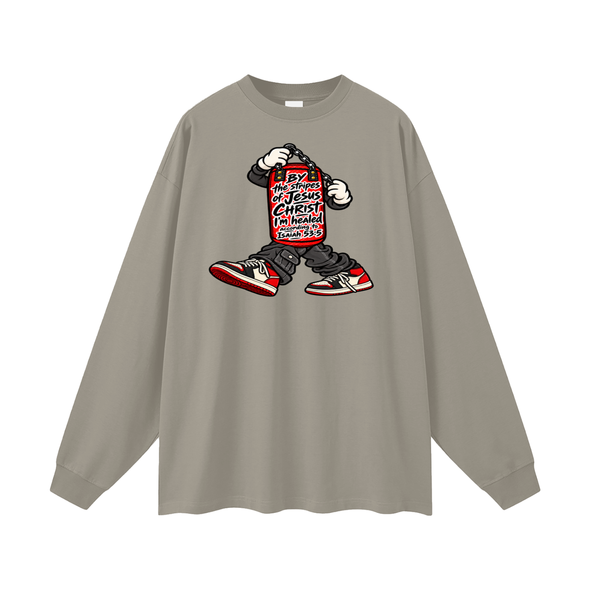 BY the stripes of Jesus CHRIST I'm heAled According to Isaiah 53:5 Long Sleeve T-Shirt