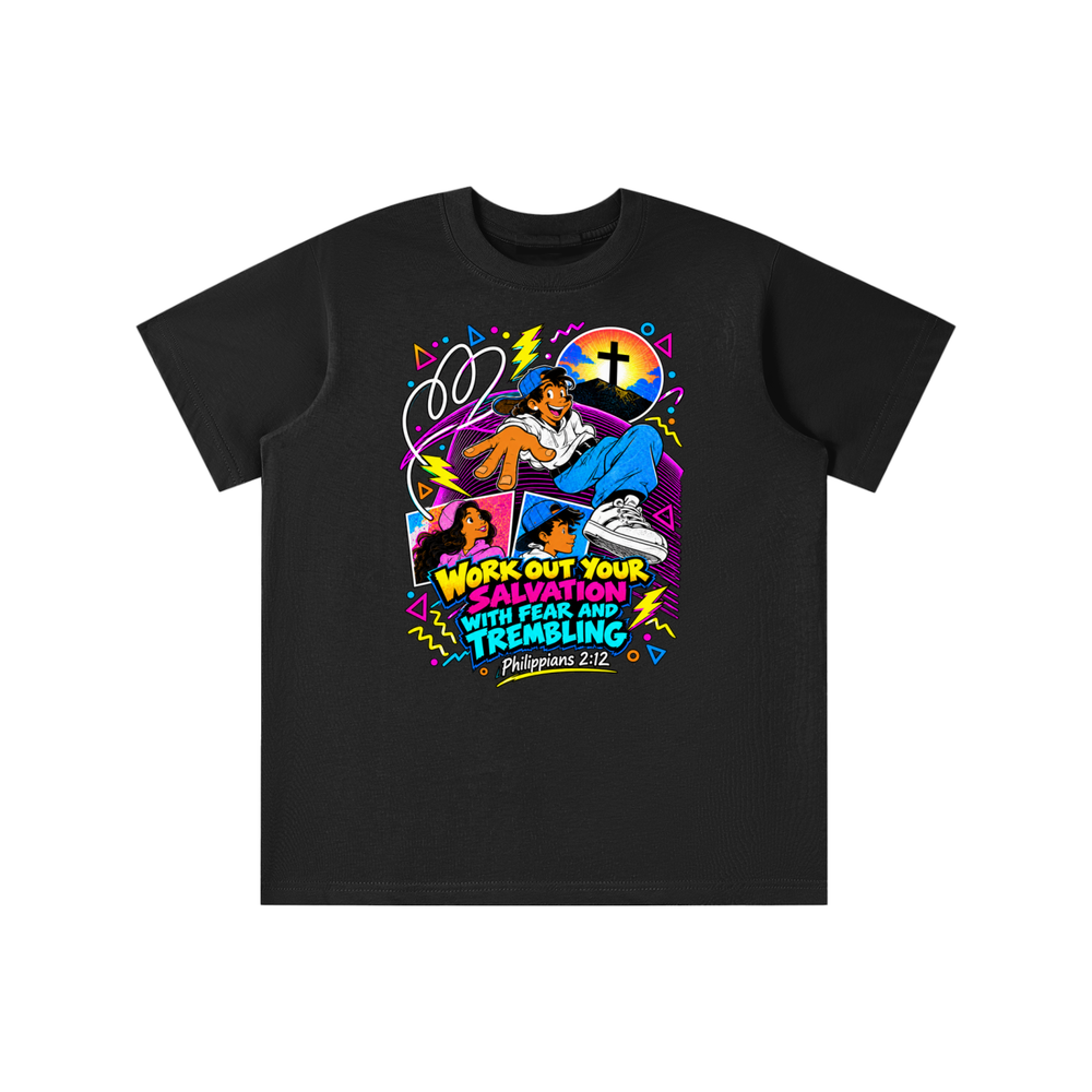 WORK OUT YOUR SALVATION WITH FEAR AND TREMBLING PHILIPPIANS 2:12 youth T-shirt
