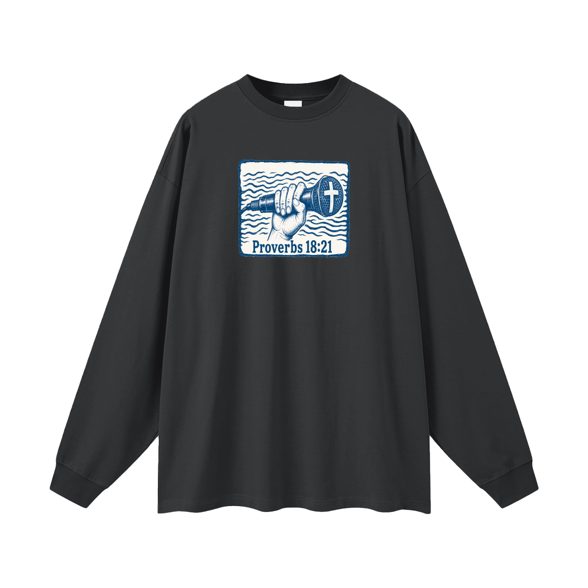Proverbs 18:21 mic Long Sleeve T-Shirt