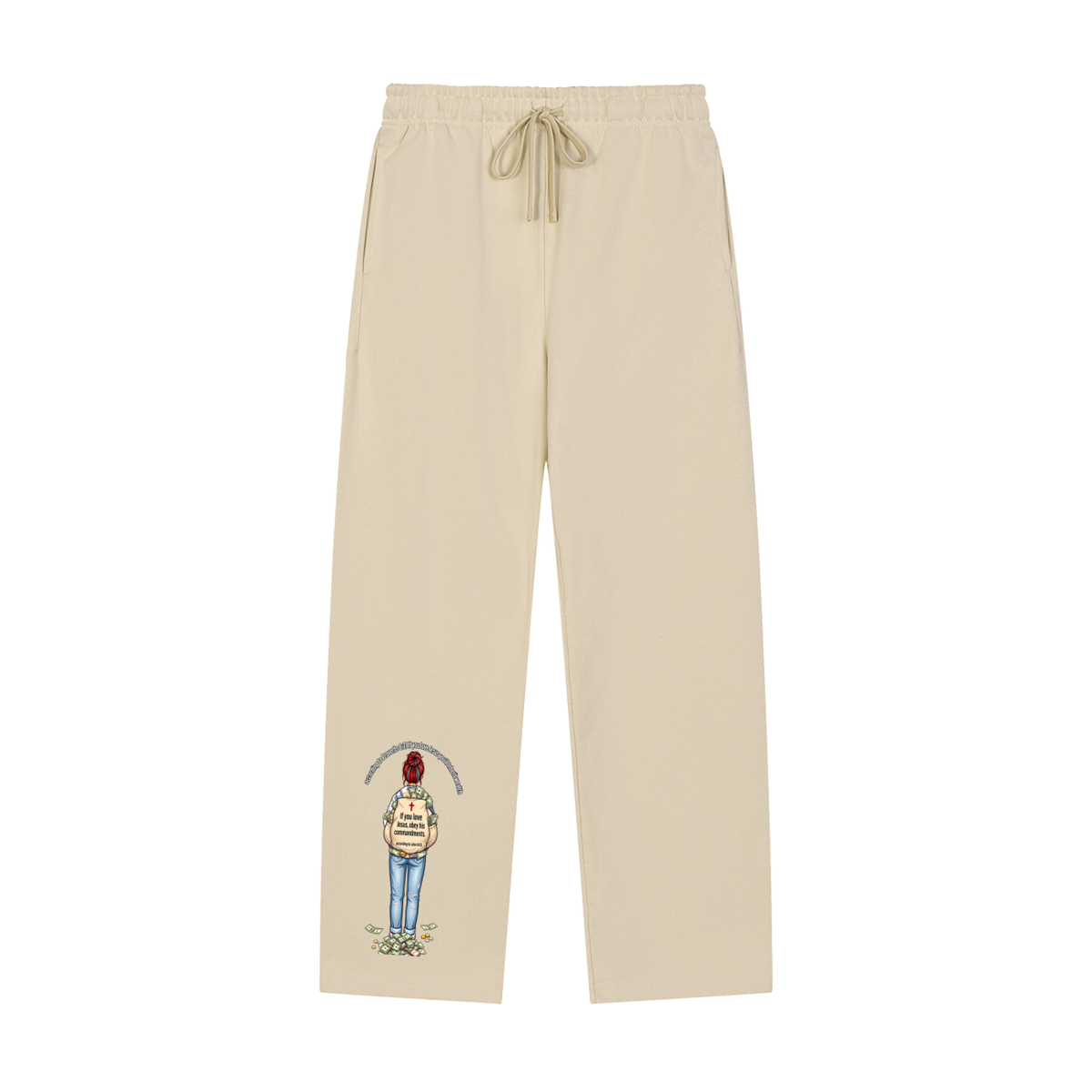 according to Proverbs 8:21 If you love Jesus you'll Inherit wealth If you love Jesus, obey his commandments according to John 14:15 Sweatpants