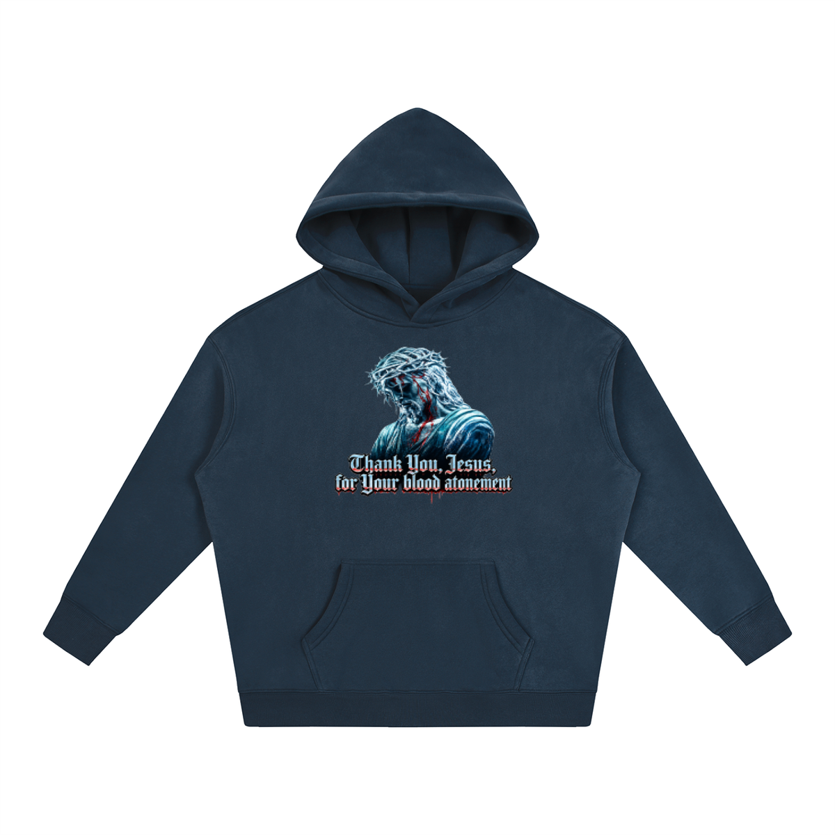 Thank you Jesus for your blood atonement Hoodie