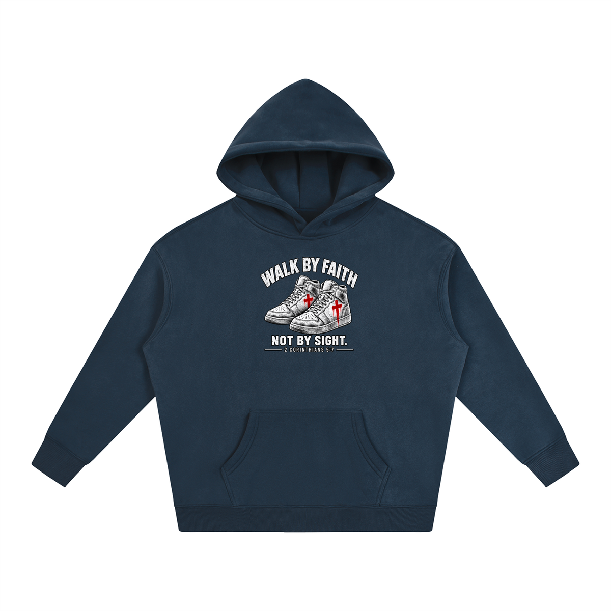 Walk by faith not by sight. Hoodie