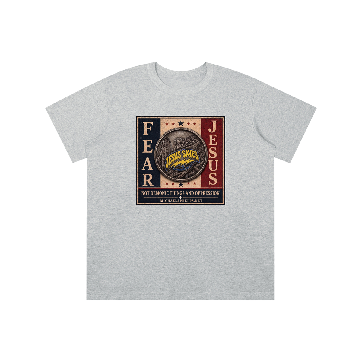 FEAR JESUS NOT DEMONIC THINGS AND OPPRESSION + MICHAELJPHELPS.NET youth T-shirt