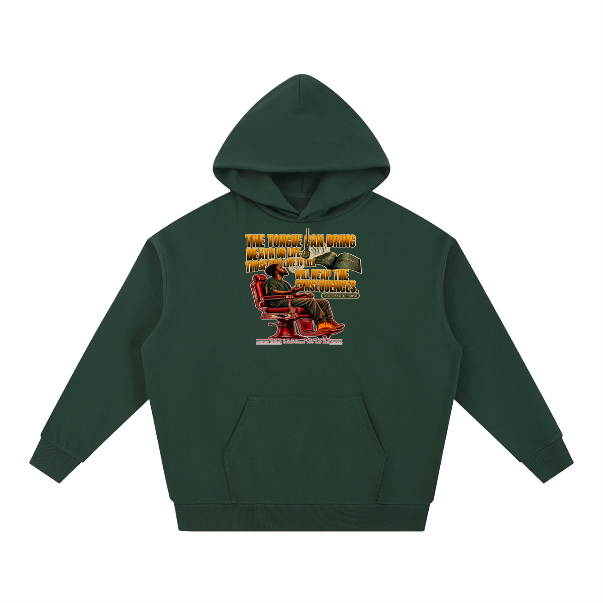 PROVERBS 18:21 NLT Hoodie
