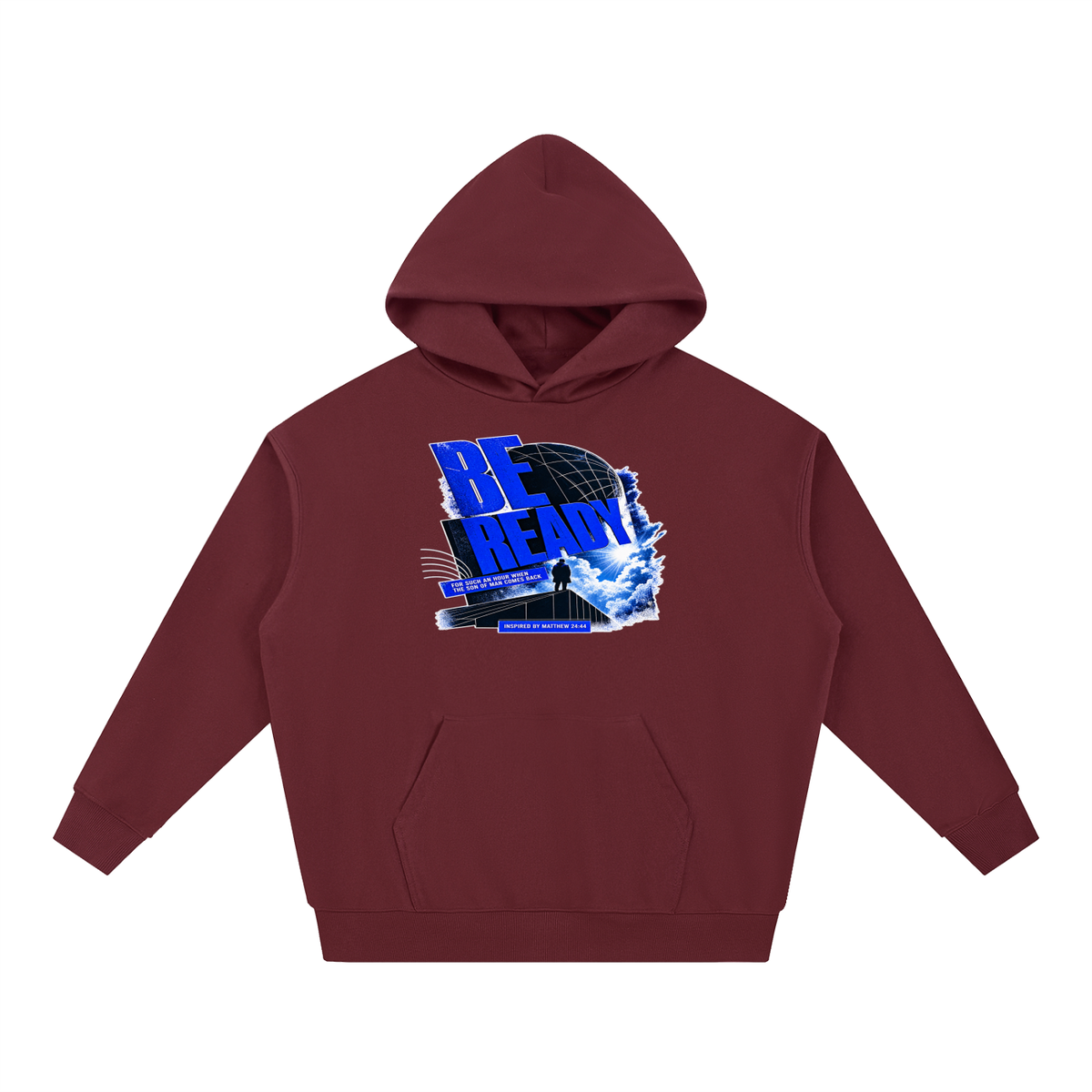 BE READY FOR SUCH AN HOUR WHEN THE SON OF MAN COMES BACK INSPIRED BY MATTHEW 24:44 Hoodie