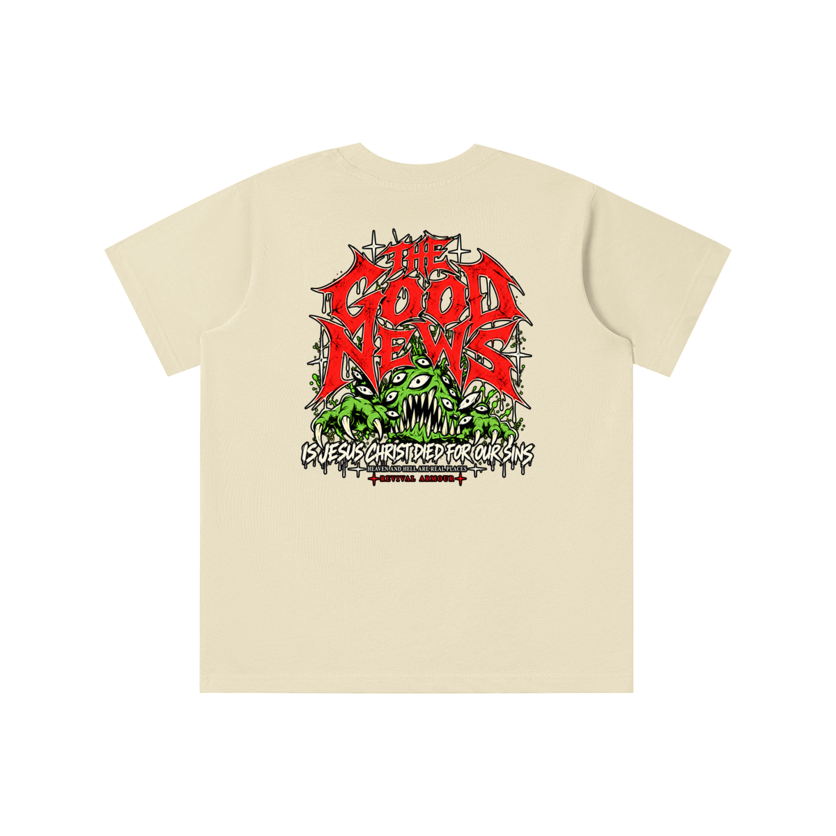 ACCORDING TO 1 CORINTHIANS 15:1-4 NLT THE GOOD NEWS IS JESUS CHRIST DIED FOR OUR SINS HEAVEN AND HELL ARE PLACES youth T-shirt