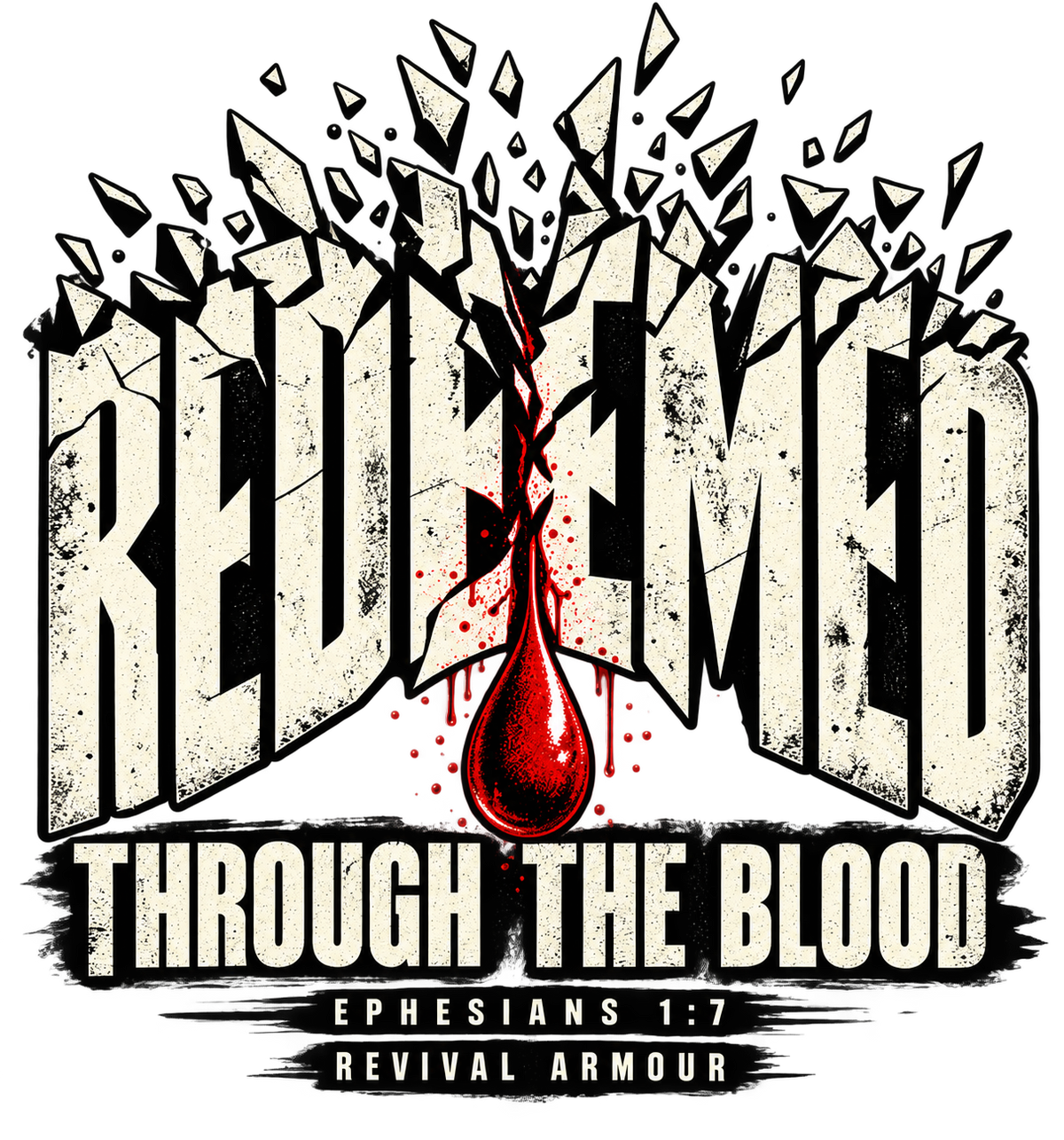REDEEMED THROUGH THE BLOOD - EPHESIANS 1:7 - Shorts