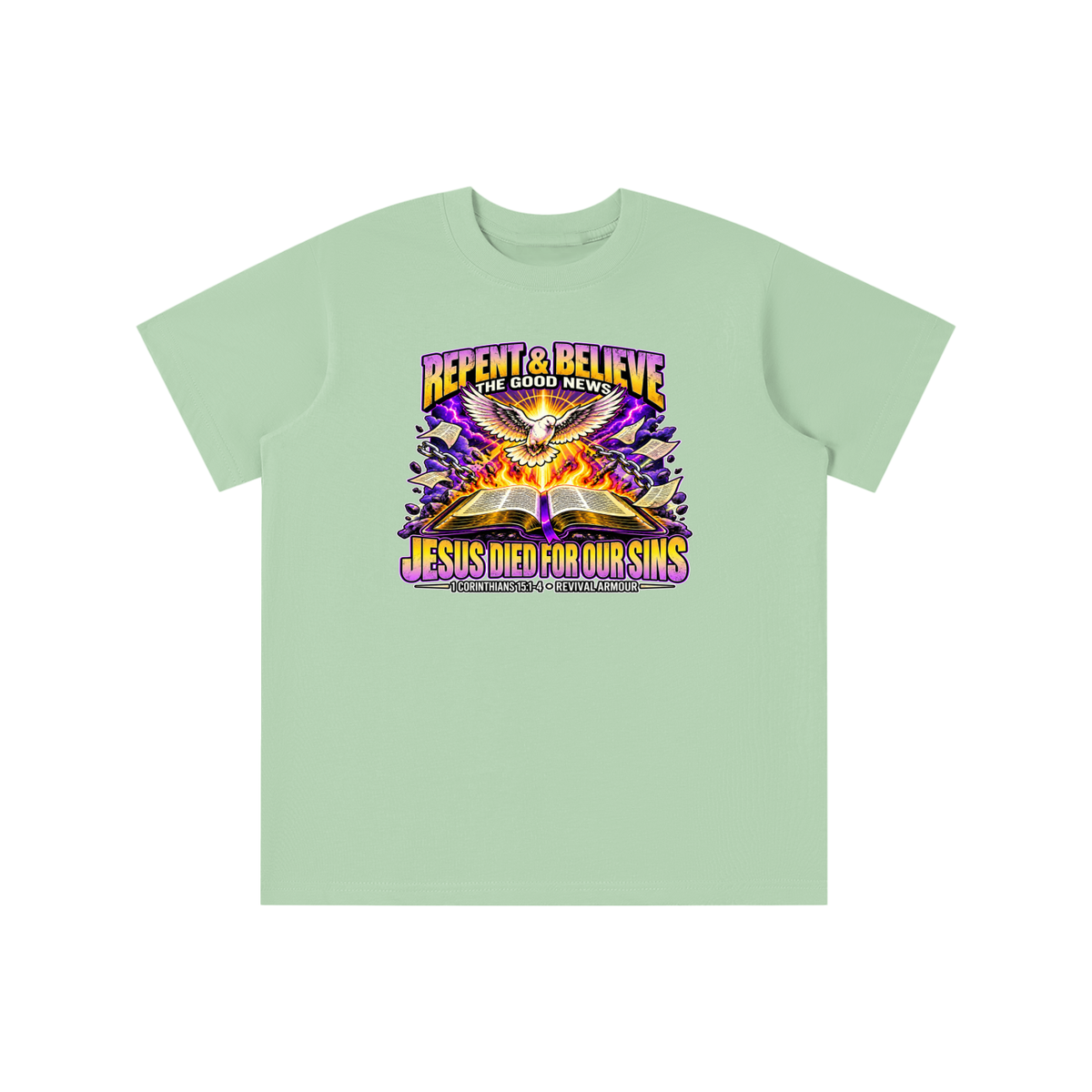 REPENT & BELIEVE THE GOOD NEWS JESUS DIED FOR OUR SINS youth T-shirt