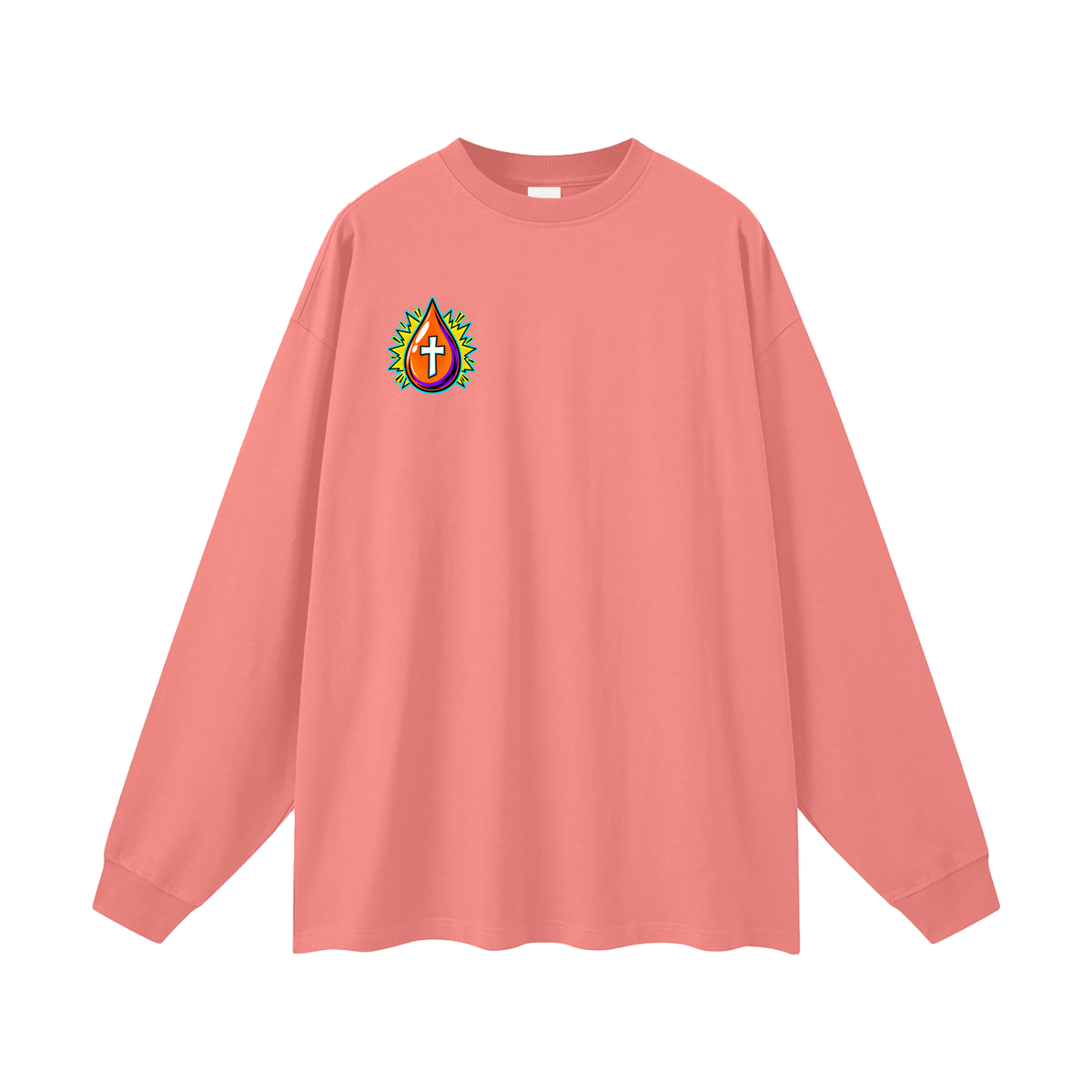 JESUS DIED ONCE BACKED UP BY Romans 6:9-10 Long Sleeve T-Shirt